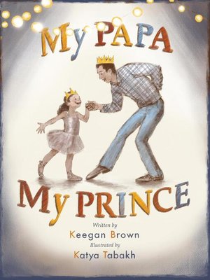 cover image of My Papa My Prince